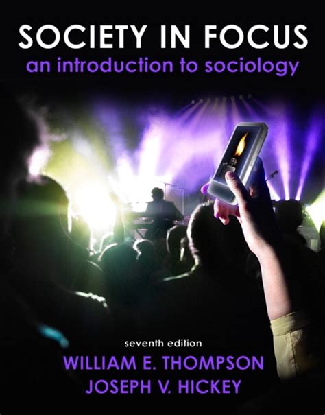 Society in Focus An Introduction to Sociology Reader